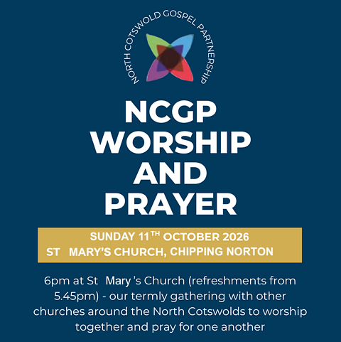 North Cotswold Gospel Partnership Worship and Prayer